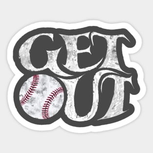 Get out and play baseball Take me out to the ballpark Sticker